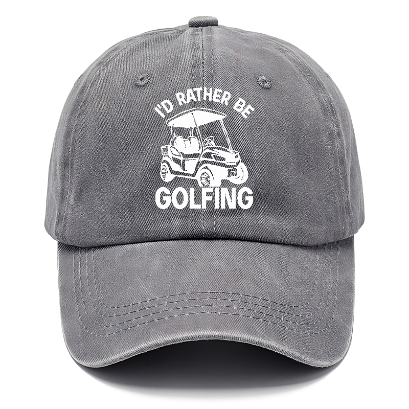 I'd Rather Be Golfing Classic Cap