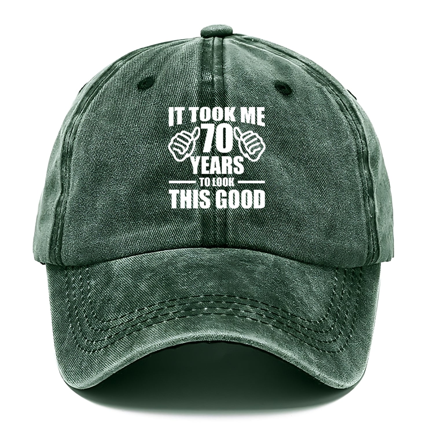 It Took Me 70 Years To Look This Good Classic Cap