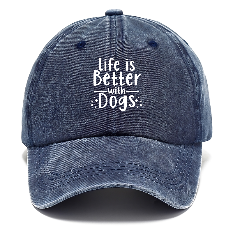Life Is Better With Dogs Classic Cap